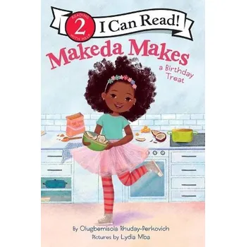 Kniha Makeda Makes a Birthday Treat - Rhuday-Perkovich, Olugbemisola