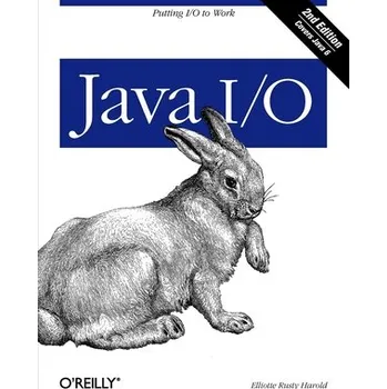 Java I/O 2e (Elliotte Rusty Harold)(Brožovaná)
