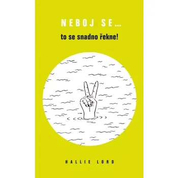 Duchovní literatura Neboj se... to se snadno řekne!