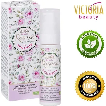 Péče o oční okolí Victoria Beauty Roses and Hyaluron Hydratační krém na oči s růžovým olejem a kyselinou hyaluronovou, 30 ml