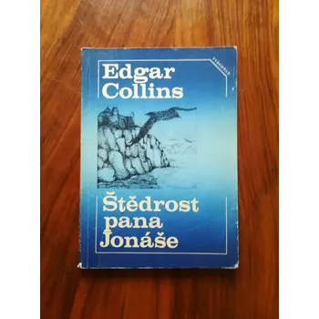 EDGAR COLLINS - Štědrost pana Jonáše (Štědrost pana Jonáše)