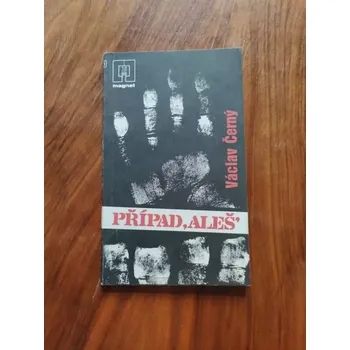 VÁCLAV ČERNÝ - Případ Aleš (Případ Aleš)