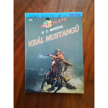 N. C. MARSHAL - Král mustangů (Král mustangů)