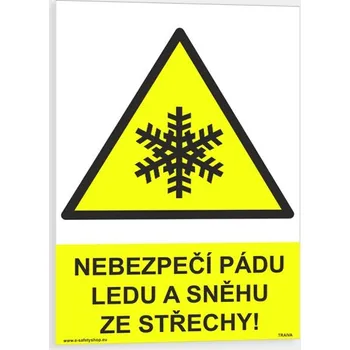 Nebezpečí pádu ledu a sněhu ze střechy Plast 297 x 420 mm (A3) tl. 2 mm - Kód: 06527