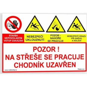 Pozor! Na střeše se pracuje chodník uzavřen Plast 210 x 148 mm (A5) tl. 2 mm - kombinace - Kód: 08942