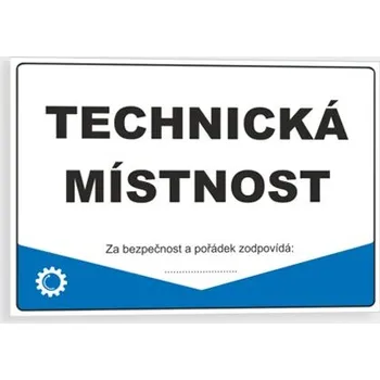 Plechová cedule Technická místnost Samolepka 210 x 148 mm (A5) tl. 0.1 mm - Kód: 09911