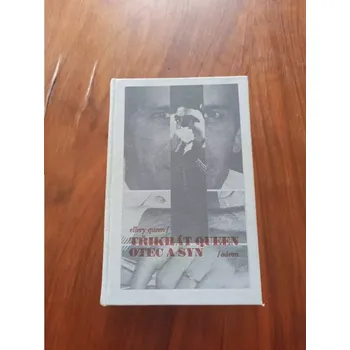 ELLERY QUEEN - Třikrát Queen otec a syn (Třikrát Queen otec a syn)