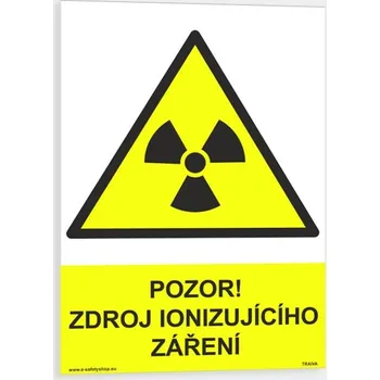 Pozor zdroj ionizujícího záření Samolepka 210 x 297 mm (A4) tl. 0.1 mm - Kód: 06649