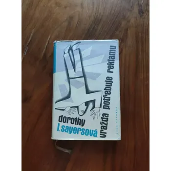 DOROTHY L. SAYERS - Vražda potřebuje reklamu (Vražda potřebuje reklamu)