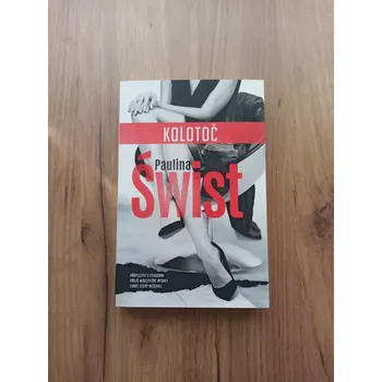 PAULINA ŚWIST - Kolotoč (Kolotoč)