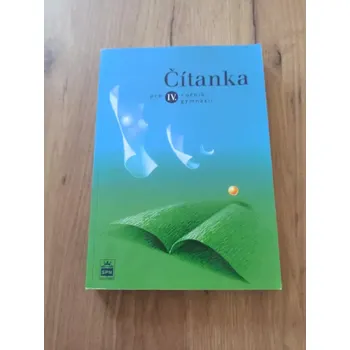 Český jazyk JOSEF SOUKAL - Čítanka pro IV. ročník gymnázií (Čítanka pro IV. ročník gymnázií)