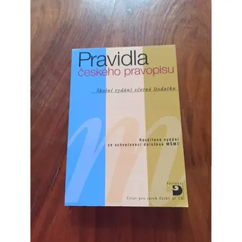 Český jazyk PRAVIDLA ČESKÉHO PRAVOPISU - ŠKOLNÍ VYDÁNÍ VČETNĚ DODATKU (PRAVIDLA ČESKÉHO PRAVOPISU - ŠKOLNÍ VYDÁNÍ VČETNĚ DODATKU)
