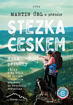 Kniha Stezka Českem: Nové příběhy - Martin Úbl (2024) [E-kniha]