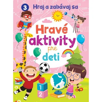 Bystrá hlava Hravé aktivity pre deti