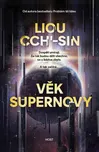 Věk supernovy - Liou Cch´-Sin (2022,…