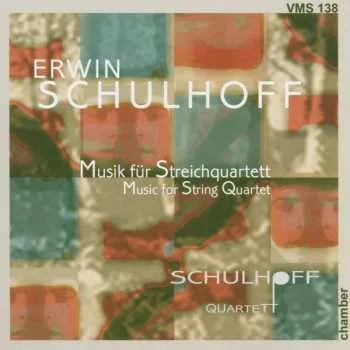 Zahraniční hudba CD Erwin Schulhoff: Streichquartett Nr.1 2005