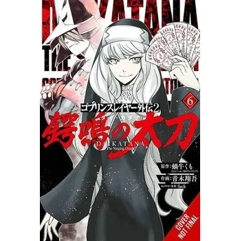 Cizojazyčná kniha Goblin Slayer Side Story II: Dai Katana, Vol. 6 (manga) - Pistillo, Bianca a Steinbach, Kevin a Kagyu, Kumo a Array a Aoki, Shogo