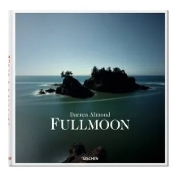 Populárně naučná literatura pro dospělé Darren Almond. Fullmoon – Hans Werner Holzwarth (EN)