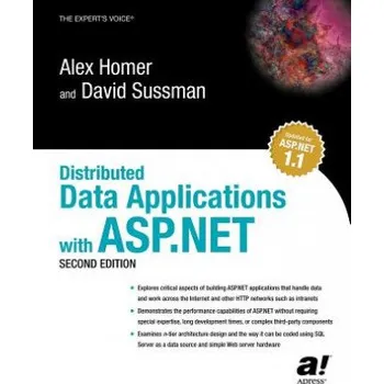 Technika Distributed Data Applications with ASP.NET – Alex Homer,Dave Sussmann (EN)