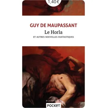 Le Horla et autres nouvelles fantastiques – Guy de Maupassant (FR)