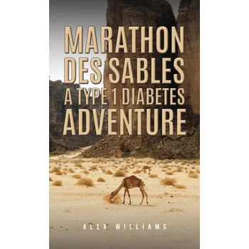 Kniha Marathon des Sables – A Type 1 Diabetes Adventure - Alex Williams