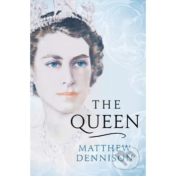 Cizojazyčná kniha The Queen - Matthew Dennison Apollo