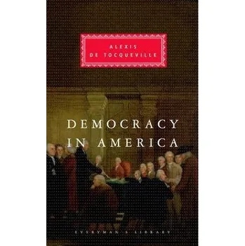 Cizojazyčná kniha Democracy In America - De Tocqueville, Alexis