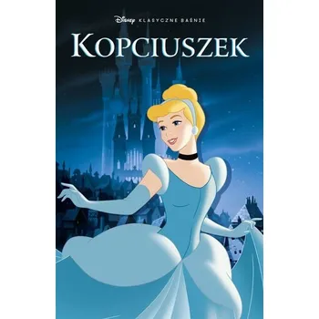 Klasyczne baśnie Disneya. Kopciuszek - Rgis Maine, Santiago Barreira, Mateusz Lis