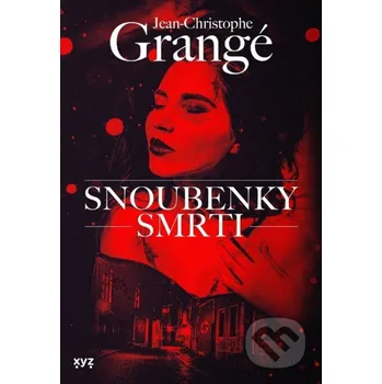 Kniha Snoubenky smrti - Jean Christophe Grangé XYZ