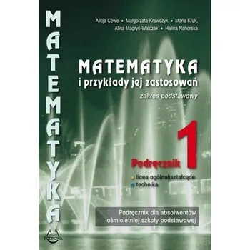 Přírodní věda Matematyka i przykłady zastos. LO 1 pod ZP PODKOWA - Praca zbiorowa