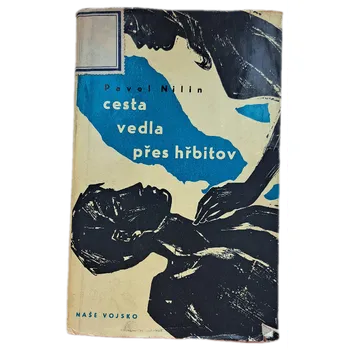 Cesta vedla přes hřbitov - ANTIKVARIÁT (Pavel Filippovič Nilin)