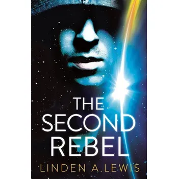 Beletrie pro dospělé The Second Rebel - Lewis, Linden A. [EN] (2022, Měkká, Hodder & Stoughton)