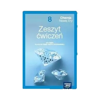 Přírodní věda Chemia SP 8 Chemia nowej ery neon Ćw. - Małgorzata Mańska, Elżbieta Megiel