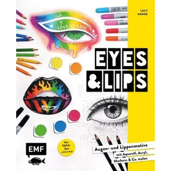 Encyklopedie Eyes and Lips - Vom TikTok Star e.l.u.c.e.y - Mende, Lucy-Marie