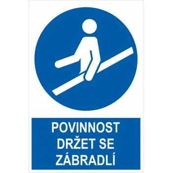 Značení Povinnost držet se zábradlí ISO 7010 samolepící vinylová fólie 150 x 100 mm