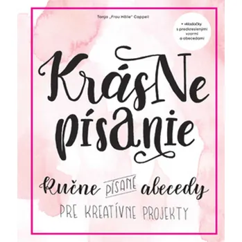 Umění Krásne písanie - Tanja Cappell