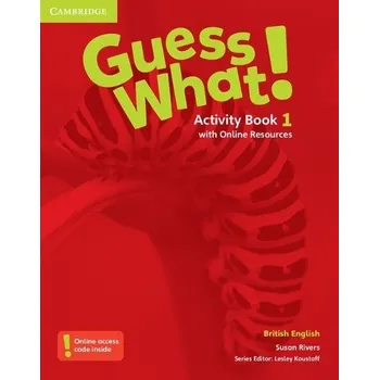 Cizí jazyk Guess What! Level 1 Activity Book with Online Resources British English - Rivers, Susan