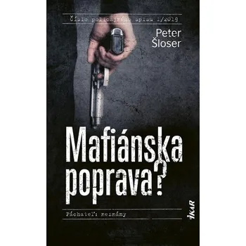 Kniha Mafiánska poprava?