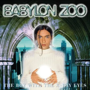 Zahraniční hudba Babylon Zoo - Boy With The X-Ray Eyes (2LP, MOVLP3748)