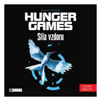 Hunger Games - Síla vzdoru - Suzanne Collinsová