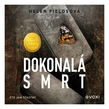 Dokonalá smrt - Helen Fieldsová