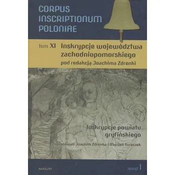Corpus Inscriptionum Poloniae Tom XI - Zdrenka Joachim
