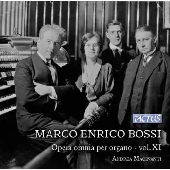 Zahraniční hudba CD Marco Enrico Bossi: Opera Omnia Per Organo - Vol. XI 2015
