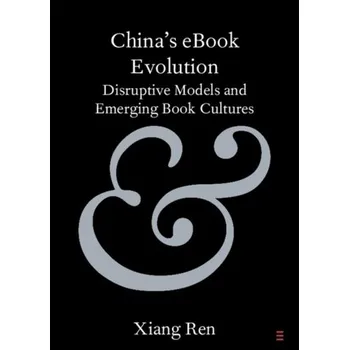 Cestování China's eBook Evolution - Ren, Xiang (University of Sydney)