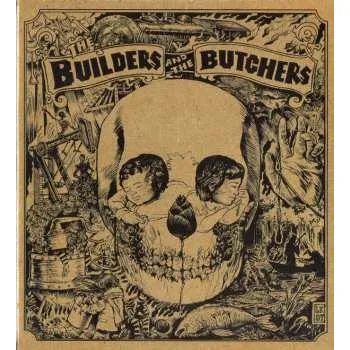 Zahraniční hudba CD The Builders And The Butchers: The Builders And The Butchers DIGI 2008 Digipack