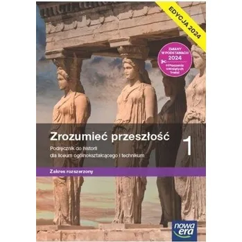 Historia LO 1 Zrozumieć przeszłość Podr ZR - Kulesza Ryszard, Kowalewski Krzysztof