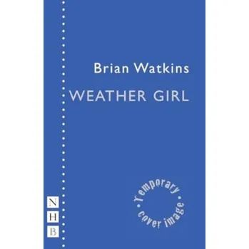 Umění Weather Girl - Watkins, Brian