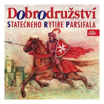 Dobrodružství statečného rytíře Parsifala - Tomáš Vondrovic