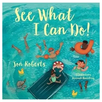 První čtění See What I Can Do! - Roberts, Evan Wright Jon [EN] (2024, Brožovaná, Graffeg Limited)