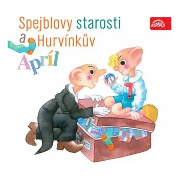 Spejblovy starosti a Hurvínkův apríl - Josef Barchánek